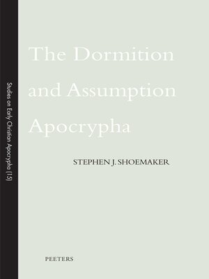 cover image of The Dormition and Assumption Apocrypha